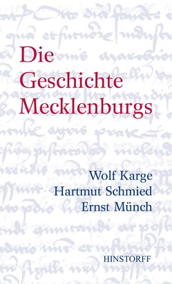 Die Geschichte Mecklenburgs
