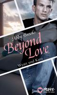 Abby Brooks: Beyond Love ★★★★