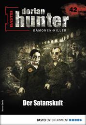 Dorian Hunter 42 - Horror-Serie - Der Satanskult