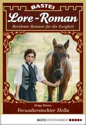 Lore-Roman 64 - Liebesroman - Verwalterstochter Hella