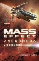 Catherynne M. Valente: Mass Effect Andromeda, Band 3 ★★
