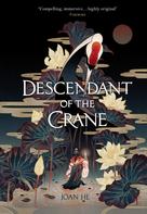 Joan He: Descendant of the Crane ★★★★