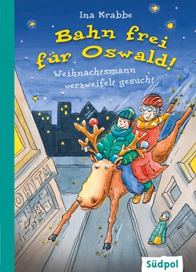 Bahn frei für Oswald! – Weihnachtsmann verzweifelt gesucht