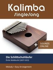 Kalimba SingleSong - Die Schlittschuhläufer (E. Waldteufel) - Melody + Easy Arrangement + Sounds online