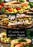 Diana Kluge: Egg Drop Sandwiches 