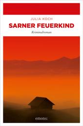 Sarner Feuerkind - Kriminalroman
