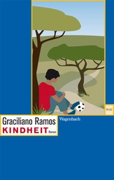 Kindheit - Ein autobiographischer Roman