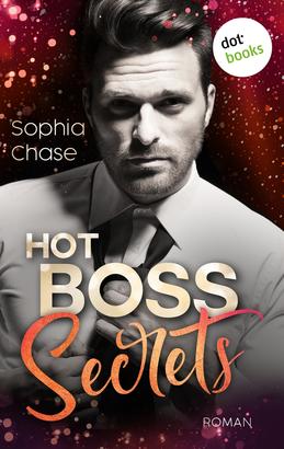 Hot Boss Secrets - oder: Burning Desire