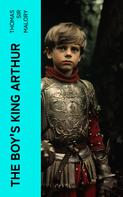 Sidney Lanier: The Boy's King Arthur 