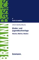 Ulrich Störiko-Blume: Kinder- und Jugendbuchverlage 