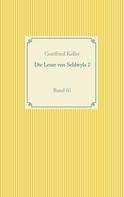 Gottfried Keller: Die Leute von Seldwyla 2 