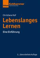 Christiane Hof: Lebenslanges Lernen 