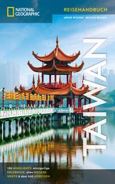 NATIONAL GEOGRAPHIC Reisehandbuch Taiwan