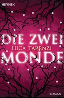 Luca Tarenzi: Die zwei Monde ★★★★