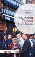 Jeannette Villachica: Ein Jahr in Dublin ★★★