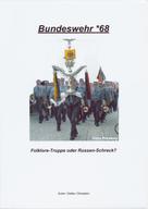 Detlev Chmelarz: Bundeswehr *68: Folklore-Truppe oder Russen-Schreck? ★★