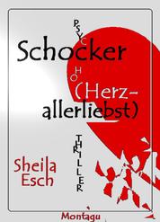 Schocker (Herzallerliebst) - Psychothriller