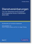 Jacob Joussen: Dienstvereinbarungen nach dem Mitarbeitervertretungsgesetz der Evangelischen Kirche in Deutschland (MVG-EKD) 