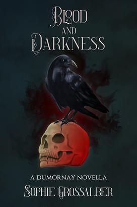 Blood and Darkness