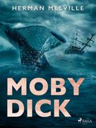 Herman Melville: Moby Dick ★★★★
