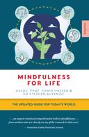 Assoc. Prof. Craig Hassed: Mindfulness for Life 