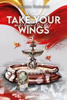 Jessica Golawski: Take Your Wings And Learn To Fly 