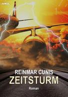 Reinmar Cunis: ZEITSTURM ★★★