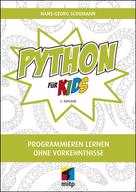 Hans-Georg Schumann: Python für Kids 