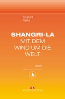 Burghard Pieske: Shangri-La 