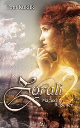 Zorali 2 - Magischer Begleiter