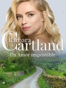 Barbara Cartland: Un Amor imposible 