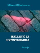 Mikael Oljanluoma: HALLAYÖ JA KYNNYSHARHA 