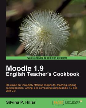 Moodle 1.9 English Teacher's Cookbook