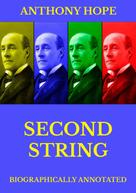 Anthony Hope: Second String 