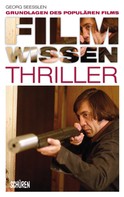 Georg Seeßlen: Filmwissen: Thriller ★★★★