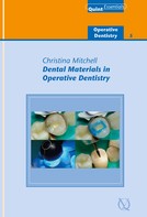 Christina Mitchell: Dental Materials in Operative Dentistry 