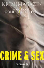 Crime & Sex - Krimimagazin