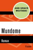 A. G. Mojtabai: Mundome 