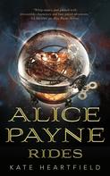 Kate Heartfield: Alice Payne Rides 