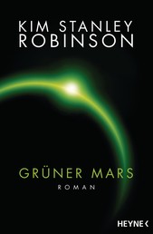 Grüner Mars - Die Mars-Trilogie
