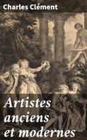 Charles Clément: Artistes anciens et modernes 
