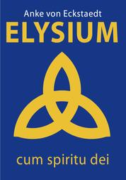 Elysium - cum spiritu dei