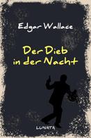 Edgar Wallace: Der Dieb in der Nacht 