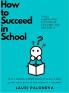 Lauri Paloneva: How to succeed in school 