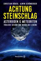 Christian Köberl: Achtung Steinschlag! ★★★★★