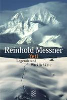 Reinhold Messner: Yeti - Legende und Wirklichkeit ★★★