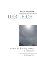 Rudolf Schandalik: Der Teich 