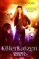 Skye MacKinnon: Killerkatzen Buch 1-4 ★★★★★