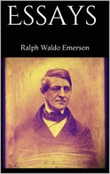 Ralph Waldo Emerson: Essays 