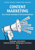 Sepita Ansari: Content Marketing. Das Praxis-Handbuch für Unternehmen ★★★★